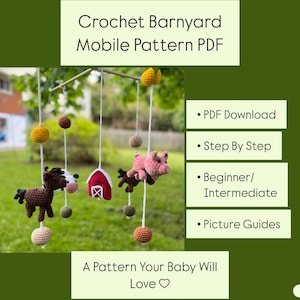 Könnte beinhalten: Gehäkeltes Mobile mit Bauernhof-Motiven, darunter ein Pferd, ein Schwein, eine Kuh und eine Scheune. Das Mobile hängt an einem Ast. Der Text lautet "Crochet Barnyard Mobile Pattern PDF" und "A Pattern Your Baby Will Love".