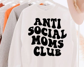 Antisocial Moms Club SVG, Antisocial svg, introvert svg, Funny, Sarcastic, Svg Wavy Letters, SVG Digital, Digital Download, PNG File