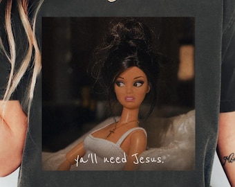 Ya'll need Jesus PNG, Trendy Mom png, Christian Png, Disgusted Doll PNG, Funny Meme Doll, Sublimation Design, PNG Digital Download