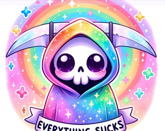 Tudo é uma merda PNG, Arco-íris PNG, Grim Reaper, Snarky Skeleton, Sarcástico Png, Design de Sublimação, PNG Digital Download