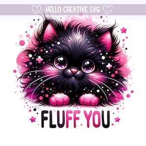 Fluff You Cat PNG, nyckfull udda katt Clipart, rolig katt Clipart, svart katt PNG, Fluff You Png, sublimeringsdesign, PNG digital nedladdning