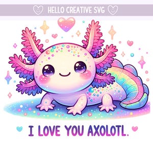 Te amo Axolotl PNG, Axolotl Clipart, Lindo Axolotl, Axolotl PNG, Axolotl Arcoiris, Axolotl Rosa, Diseño De Sublimación, Descarga Digital PNG