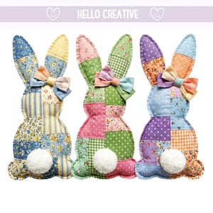 May include: Three colorful patchwork bunny decorations with floral, striped, and polka dot patterns. Each bunny has a bow and a fluffy white tail. The text "HELLO CREATIVE" is at the top.