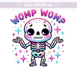 Womp Womp PNG, esqueleto divertido, esqueleto triste PNG, esqueleto, salud mental, diseño de sublimación, descarga digital PNG