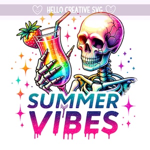 Summer Vibes PNG, Spooky Summer Skeleton Clipart, Tropical Drink png, Cocktail, Snarky Skeleton, Sublimation Design, PNG Digital Download