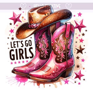 Let's Go Girls png, cowgirl-clipart, cowgirl-laarzen png, westerse png, let's go girls, sublimatieontwerp, digitale png-download