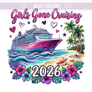 Puede incluir: Ilustración colorida con el texto "Girls Gone Cruising 2026". La imagen presenta un crucero en el océano, una escena de playa con palmeras y motivos florales. Corazones y estrellas salpican el diseño.