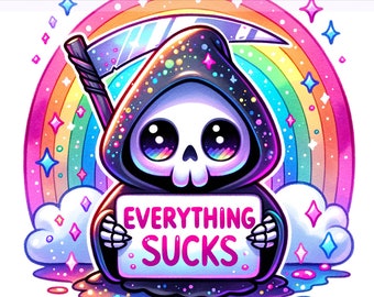 Tudo é uma merda PNG, Arco-íris PNG, Grim Reaper, Snarky Skeleton, Sarcástico Png, Design de Sublimação, PNG Digital Download