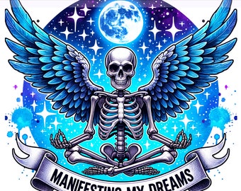 Manifesting My Dreams PNG, Funny Skeleton png, Snarky Skeleton Clipart, Funny Tired Skeleton, Sublimation Design, PNG Digital Download
