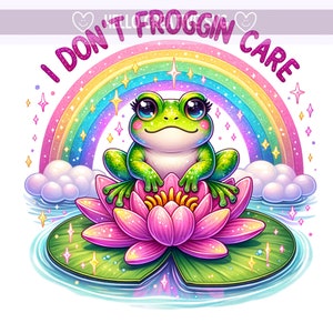 Sapo PNG, Eu Não Me Importo Com Sapos Clipart, Sapo Sarnento, Almofada de Lírio, Clipart de Sapo Pastel Arco-Íris, Design de Sublimação, Download Digital PNG