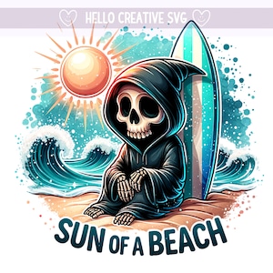Sun of a Beach PNG, Summer Skeleton Clipart, Spooky Grim Reaper Clipart, Snarky Skeleton Beach, Sublimation Design, PNG Digital Download