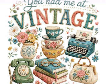 You had me at vintage Png, Vintage Thrifting png, Faux embroidery, Take Me To The Thrift Shop, Sublimation Design, PNG Digital Download