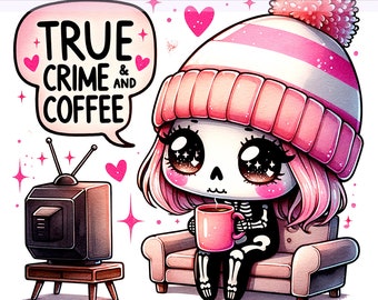 True Crime and Coffee PNG, True Crime Junkie Clipart, Snarky Grim Reaper, Sarcastic Png, Sublimation Design, PNG Digital Download