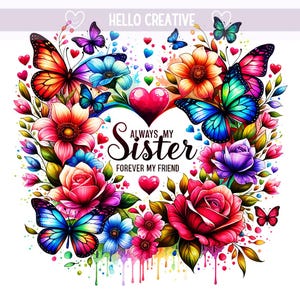 Immer meine Schwester, für immer mein Freund Schmetterlinge, beste Schwester aller Zeiten PNG, Schwester, Sublimationsdesign, Sublimationsdesign, PNG digitaler Download