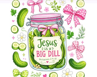 Jesus is a big dille png, preppy augurk christelijke png, roze coquette-strikken, augurk png, sublimatieontwerp, digitale png-download
