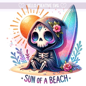 Sun of a Beach PNG, Summer Skeleton Clipart, Spooky Grim Reaper Clipart, Snarky Skeleton Beach, Sublimation Design, PNG Digital Download