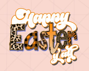 Happy Easter PNG, Funny Easter png, Groovy Easter Day Sublimation design download