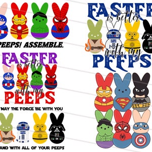May include: A collection of cartoon bunny designs, each styled after popular superheroes and Star Wars characters. Text includes "PEEPS! ASSEMBLE" and "FASTER is better with my PEEPS". The designs are colorful and playful, perfect for Easter.