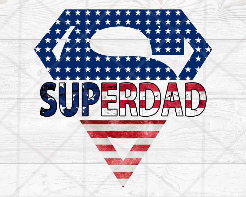 May include: A red, white, and blue American flag design in the shape of a superhero logo with the word "SUPERDAD" in bold, black letters.