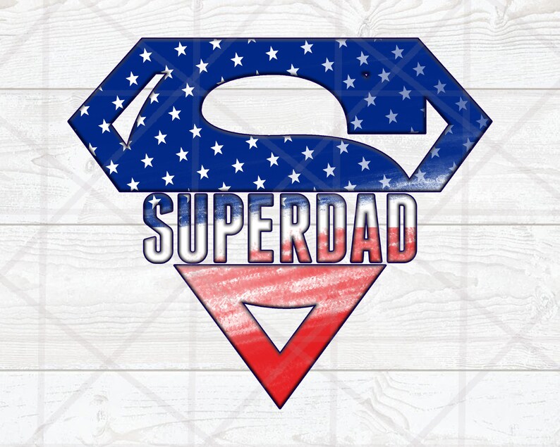 May include: A red, white, and blue American flag-themed Superman logo with the word "SUPERDAD" in white letters.