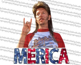Joe Dirt Merica Sublimatie PNG, 4 juli png, Patriottische Sublimatie Ontwerpen Downloads, Amerika sublimatie, Vierde juli, Joe Dirt PNG