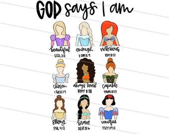 Princesses png | God says I am png | Sublimation Design | Digital Download, Women’s, Kids Shirt PNG, All Princess png