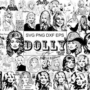 Könnte beinhalten: Eine schwarz-weiße digitale Collage mit zahlreichen Illustrationen von Dolly Parton in verschiedenen Posen und Frisuren. Der zentrale Text lautet SVG PNG DXF EPS, DOLLY und I BEG YOUR PARTON, umgeben von kleineren Phrasen wie WHAT WOULD DOLLY DO.