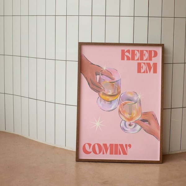 Keep Em Coming Wall Print, Retro Kitchen Decor, Bar Cart Wall Art, Pink Cocktail Wall Poster, Digital Download Prints, Large Printable Art