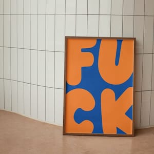 F * ck Wanddruck, moderne Wandkunst, lustige Wand Poster, blau orange digitaler Download Drucke, große druckbare Kunst, Retro herunterladbare Drucke