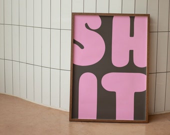 Funny 'Sh*t' Bathroom Wall Print: Retro Home Decor (Digital Download)