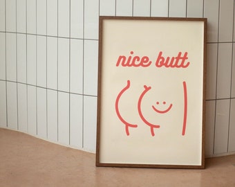 Nice Butt Wall Print, Funny Toilet Poster,  Retro Bathroom Wall Decor, Digital Download Print, Downloadable Prints, Large Printable Art