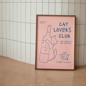 Cat Lovers Club Wall Print, Cute Cat Print, Cat Poster, Digital Download Prints, Large Printable Art, Downloadable Prints, Cat Lover Gift
