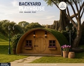 Playhouse Plans for Kids, Hobbit Playhouse Plan Step by Step, Do it Yourself with the Digital Downloading Files