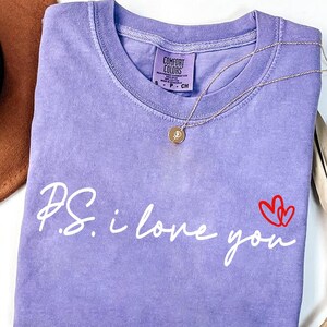 Ps I Love You Valentine&#39;s Day Purple Heart Women Men Kid Comfort Colors Shirt, Valentines Love Shirt, I Love You Shirt, Valentines Couple