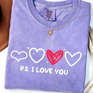 Ps I Love You Valentine&#39;s Day Purple Heart Women Men Kid Comfort Colors Shirt, Valentines Love Shirt, I Love You Shirt, Valentines Couple