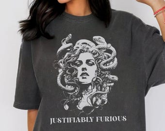 Justifiably Furious, Medusa Comfort Colors T-Shirt, Bold Greek Mythology Tee for Feminist Rage, Retro Style & Empowerment, Anti-Trump Shirt