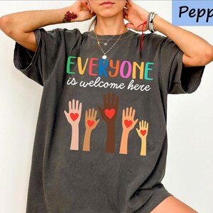 Idaho teacher shirt everyone is welcome here, inclusion and equality t shirt, protest and resist t shirt, idaho teacher t shirt