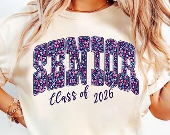 Senior Class of 2026 Shirt Comfort Colors Senior 2026 Shirt High School Senior Tshirt Back to School Tee Floral Senior Sweatshirt Purple Top