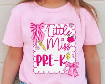 Little Miss Pre-k Shirt Shirt, Girl First Day of School Shirt, Back to School, Kids School Shirt, Toddler Pre-k Shirt, Elementary Shirt