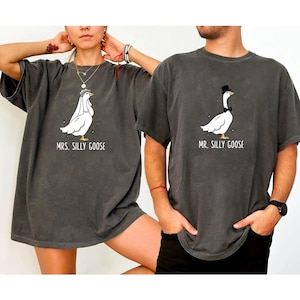 Mr. Silly goose And Mrs. Silly Goose Shirt, Bride To Be Funny Goose Lover Shirt, Couple Matching Shirt,Wedding Gift,Newlywed Gift For Couple
