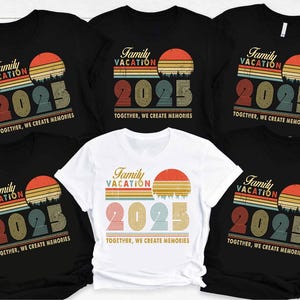 Family Vacation 2025 T-shirt, Creating Memories Together Shirts, Custom Family Matching Tee, Family Vacation Shirts, Family Beach Trip Shirt