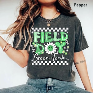 Field Day Green Team Comfort Colors Shirt, Color Field Trip Team Game Shirt, School Field Day 2025 Shirt, Field Day Shirt,Field Day Team tee