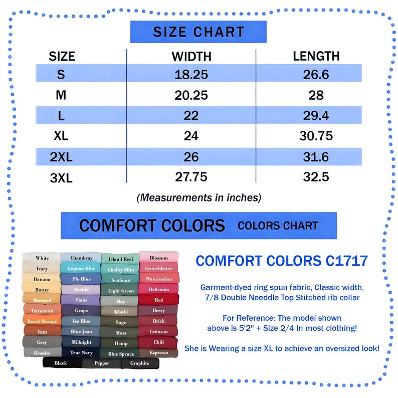 Op de afbeelding: Een maattabel voor t-shirts, met afmetingen in inches voor maten S tot 3XL. Bevat een kleurenkaart met diverse tinten en de tekst "COMFORT COLORS C1717". De tabel geeft ook stofdetails.
