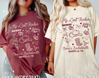 Custom Last Rodeo Bachelorette Party Shirts Nashville Bachelorette Western Cowgirl Bachelorette Same Cowboy Forever Bach Comfort Colors