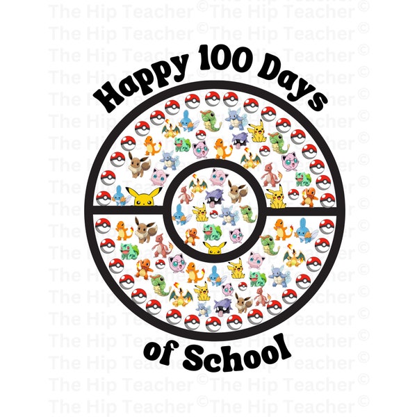 100 Days PNG, 100 Pokemon Characters, Pokemon PNG, 100 Days of School, 100th day of school, Teacher PNG, Curved Text