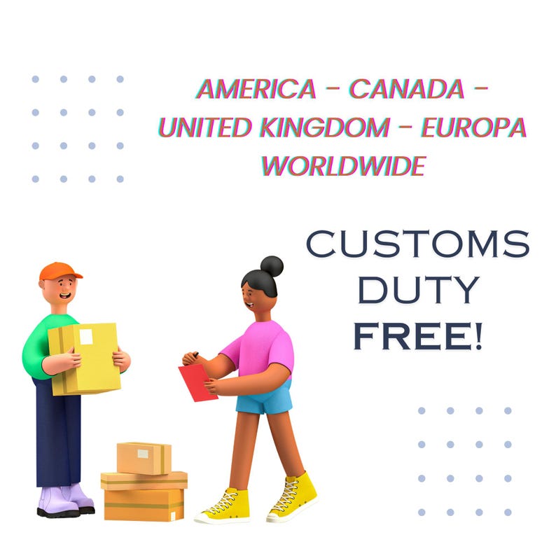 May include: A digital illustration depicts two cartoon figures with packages. The text reads "AMERICA - CANADA - UNITED KINGDOM - EUROPA WORLDWIDE" and "CUSTOMS DUTY FREE!" The figures are in a white background.