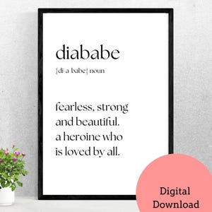 Diababe Printable Wall Art Diabetic Type 1 Type 2 Digital Download Bedroom Office Kitchen LivingRoom Art T1D Diabetes Superhero