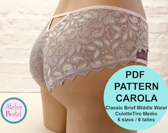 Pdf Printable Patten / Patron Imprimible Pdf - Classic Brief Middle Waist CAROLA / Culotte Tiro Medio CAROLA - 6 talles / 6 sizes