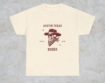 Austin Texas T-Shirt, Rodeo T-Shirt, Cowboy T-Shirt, Cowgirl T-Shirt, Grafik T-Shirt, Unisex T-Shirt, Western T-Shirt, Retro T-Shirt, Schädel-T-Shirt