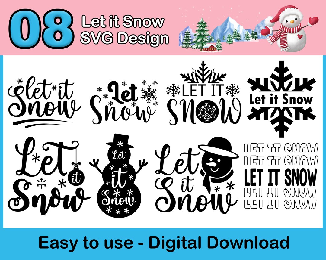 Let It Snow SVG PNG DXF Bundle , Snowman Svg , Snowflake Svg for Shirt ...